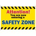 Entering Safety Zone - Banner
