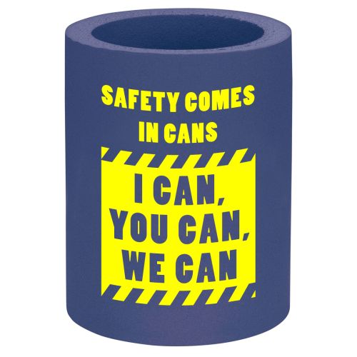 AD010304S "Safety Comes In Cans"  Koozie Canholder